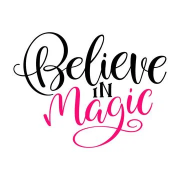 Believe in magic Stock Illustration