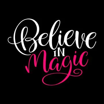 Believe in magic Stock Illustration