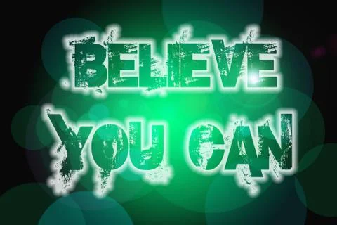 Believe you can concept Stock Illustration