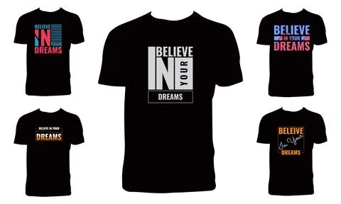 Believe In Your Dreams Creative Typography T Shirt Design Bundle Stock Illustration