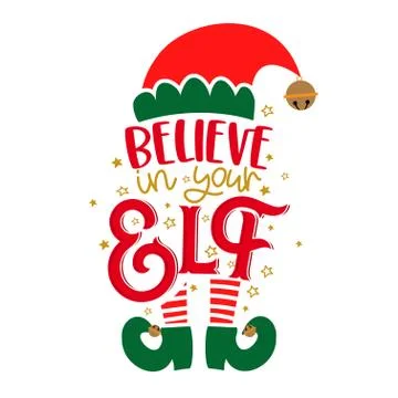 Believe in your Elf (yourself) Stock Illustration