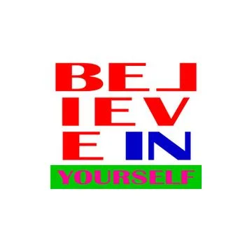 Believe in yourself Illustrazione stock