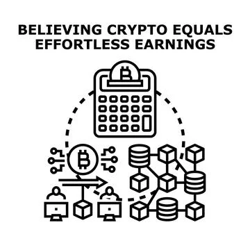 Believing crypto equals effortless earnings digital concept Stock Illustration