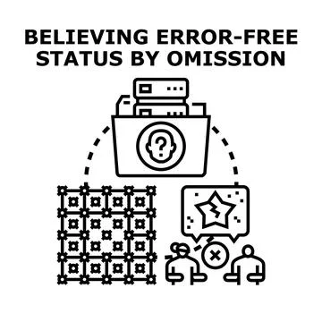 Believing error free status by omission concept Stock-Illustration