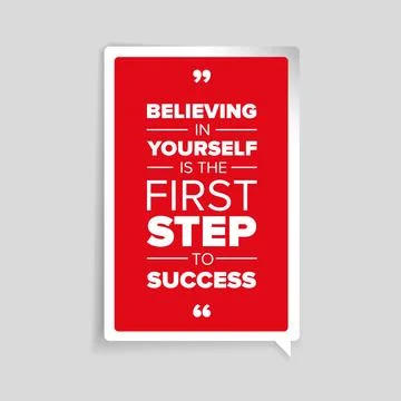 Believing in yourself is the first step to success Stock Illustration