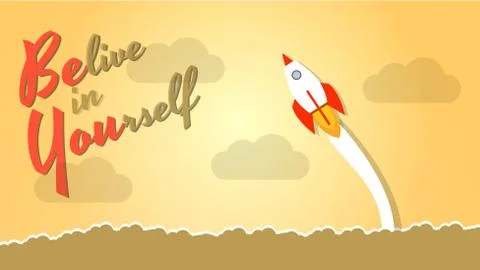 Belive in Yourself - Dare to be Yourself. Take Risk in Life and Move for Succ Stock Illustration