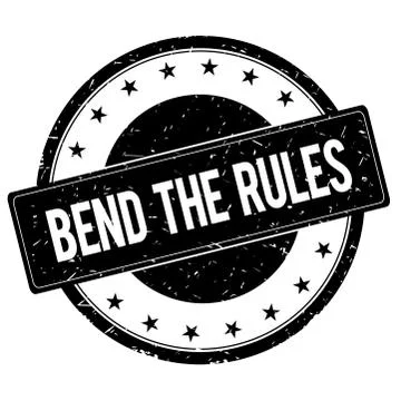 BEND THE RULES stamp sign black. Stock Illustration