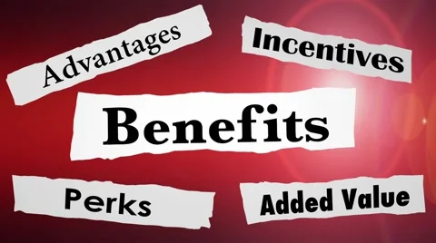 Benefits Headlines Incentives Added Value Advantages Stock Footage 57980054