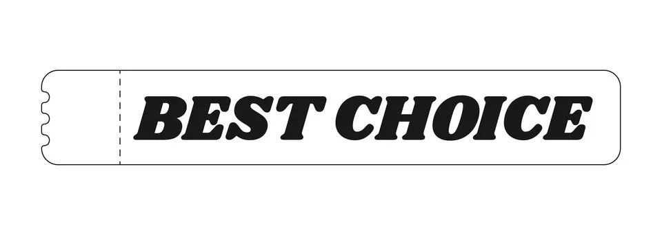 Best choice rectangular ticket black and white sticker isolated Stock Illustration