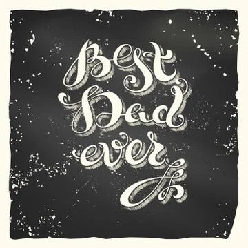 Best Dad Ever. Stock Illustration
