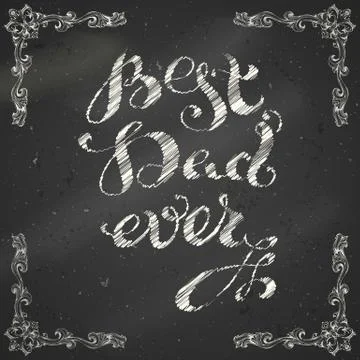 Best Dad Ever. Stock Illustration