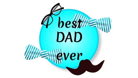Best dad ever moving sticker animation on white background Stock Footage 232212981