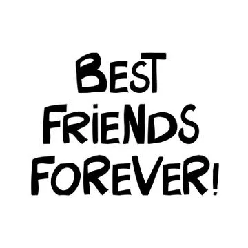 Best friends forever. Cute hand drawn lettering in modern scandinavian style Stock Illustration