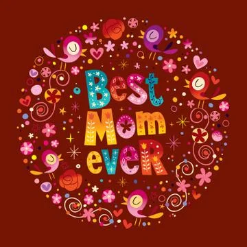 Best Mom Ever Stock Illustration