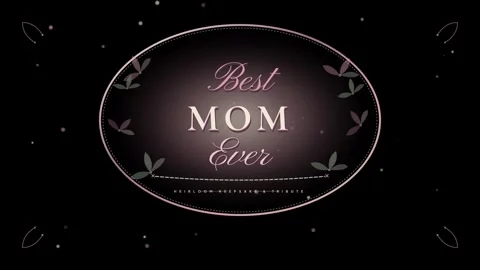 Best mom ever tribute with elegant design and floral accents Vidéo 344584422