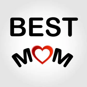Best Mom  Stock Illustration