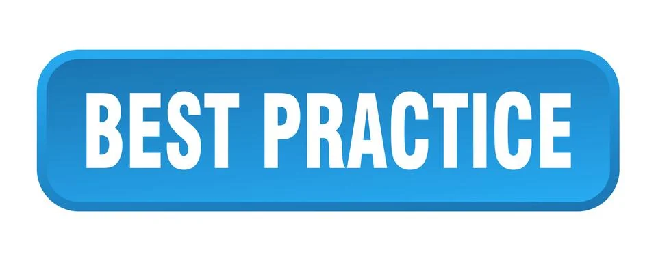Best practice button. best practice square 3d push button Stock Illustration