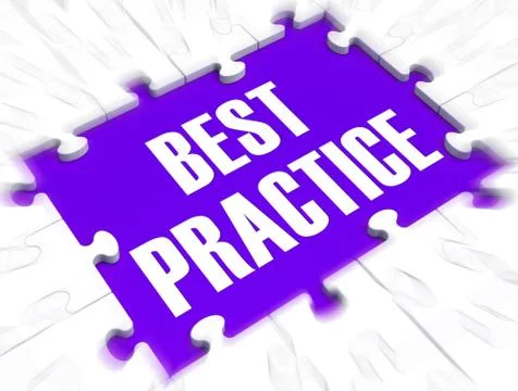 Best practice means the optimum way to build products and services - 3d illus Stock Illustration