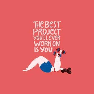 The best project youll ever work on is you. Fitness illustration of a strong Stock Illustration