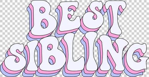 BEST SIBLING is showing bubble 3D letters with pink lavender-blue shadows on Stock Illustration