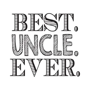 Best uncle ever typography t-shirt design, tee print, t-shirt design Stock Illustration