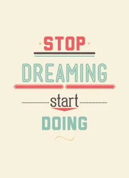 The best way to predict the future is  invite it. Inspirationa Stock Illustration