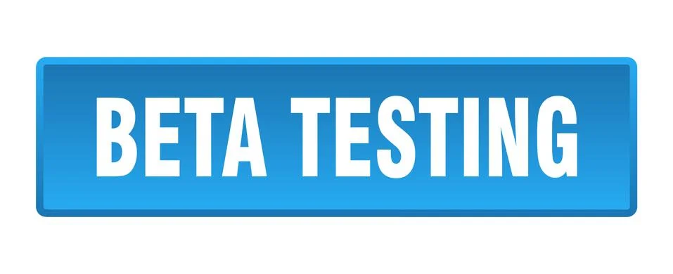 Beta testing button. beta testing square blue push button Stock Illustration