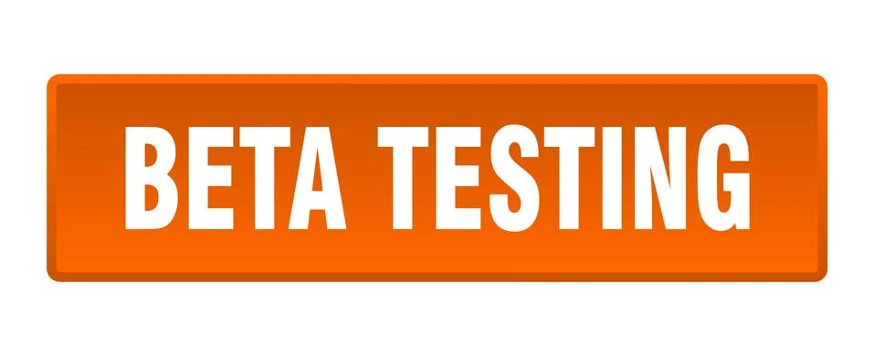 Beta testing button. beta testing square orange push button Stock Illustration