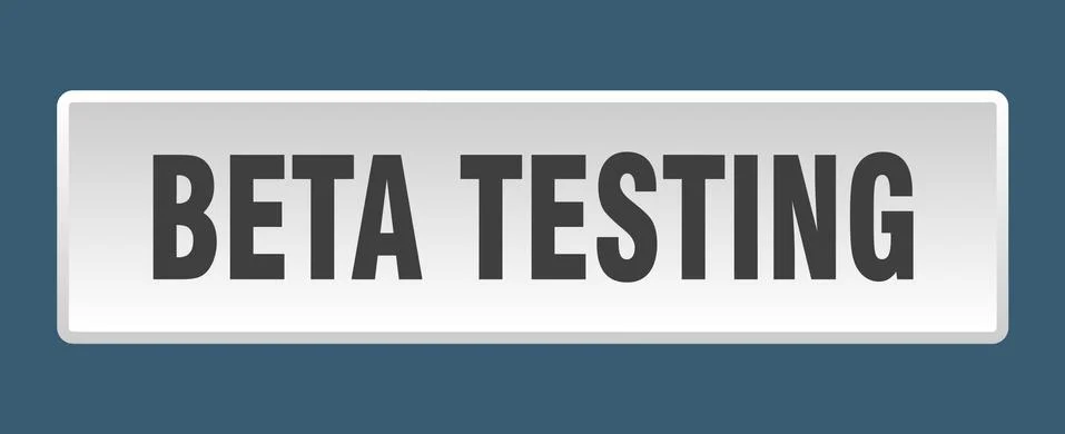 Beta testing button. beta testing square white push button Stock Illustration