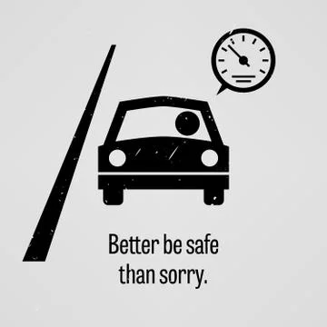 Better be Safe than Sorry Illustrazione stock