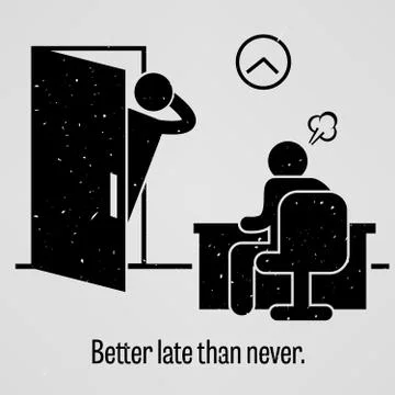 Better Late Than Never Stock Illustration