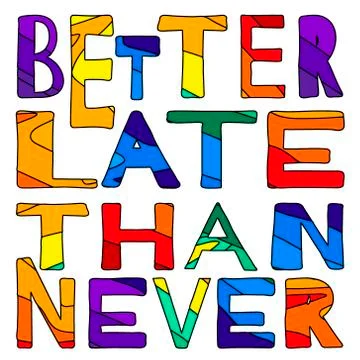 Better Late Then Never Stock Illustration