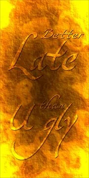 Better late than ugly Illustrazione stock