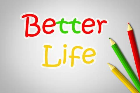 Better life concept Stock Illustration