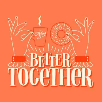 Better together Stock Illustration