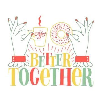 Better together Stock Illustration