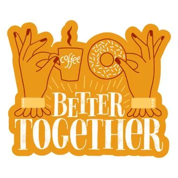 Better together Stock Illustration