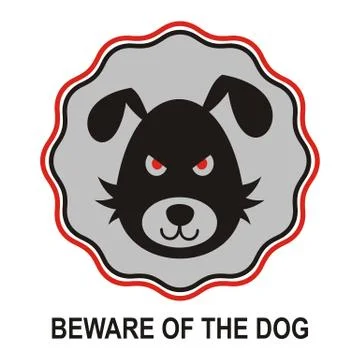 Beware of the bad dog sign vector illustration Stock Illustration