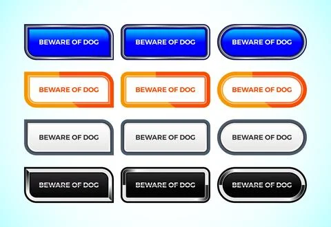 Beware of Dog button set of different shapes and colors. Suitable for mobil.. Illustrazione stock