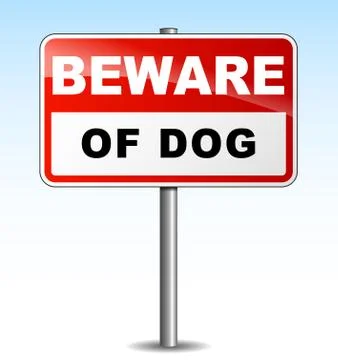 Beware dog illustration Stock Illustration