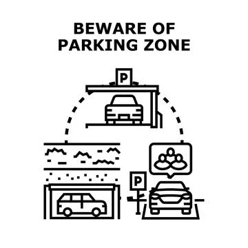 Beware of parking zone vector illustration concept Stock Illustration
