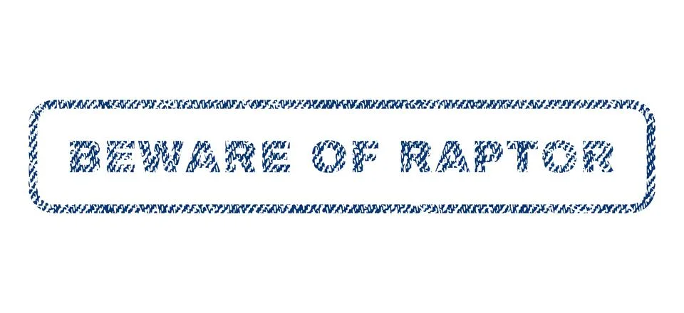 Beware Of Raptor Textile Stamp Stock Illustration