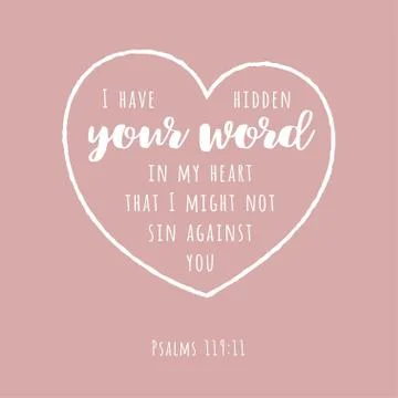 Bible quote, hide your word in my heart that i might not sin against you Stock Illustration