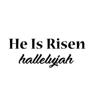 Bible verse of the day - He is Risen Stock Illustration