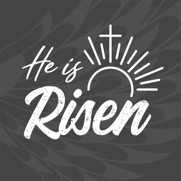 Bible verse He has risen, vector illustration Illustrazione stock