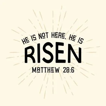 Bible verse He has risen, vector illustration Illustrazione stock