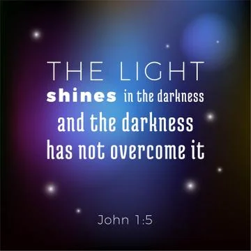 Biblical scripture verse from john gospel the light shines in the darkness on Stock Illustration