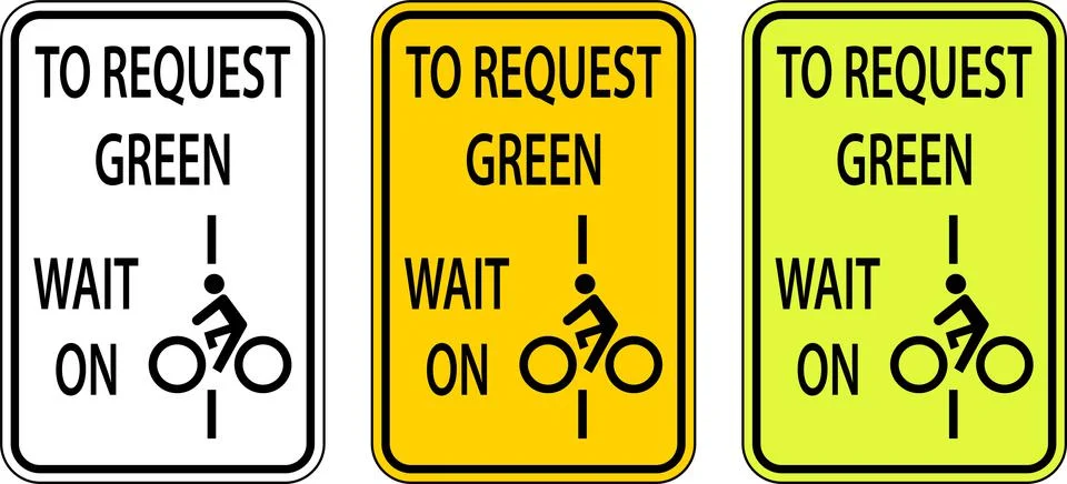 Bicycles To Request Green Wait On Line Sign On White Background Stock Illustration