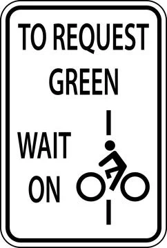 Bicycles To Request Green Wait On Line Sign On White Background Stock Illustration