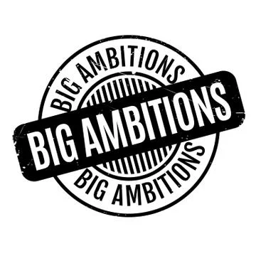 Big Ambitions rubber stamp Stock Illustration
